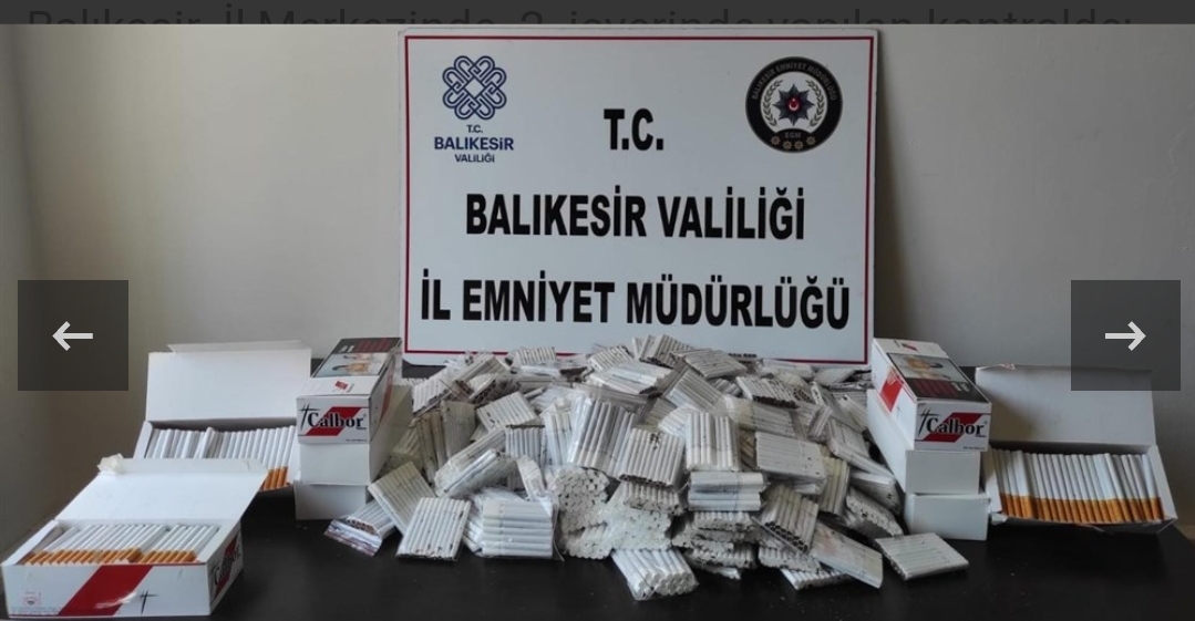 Tütün ve Makaron  Kaçakçılığı