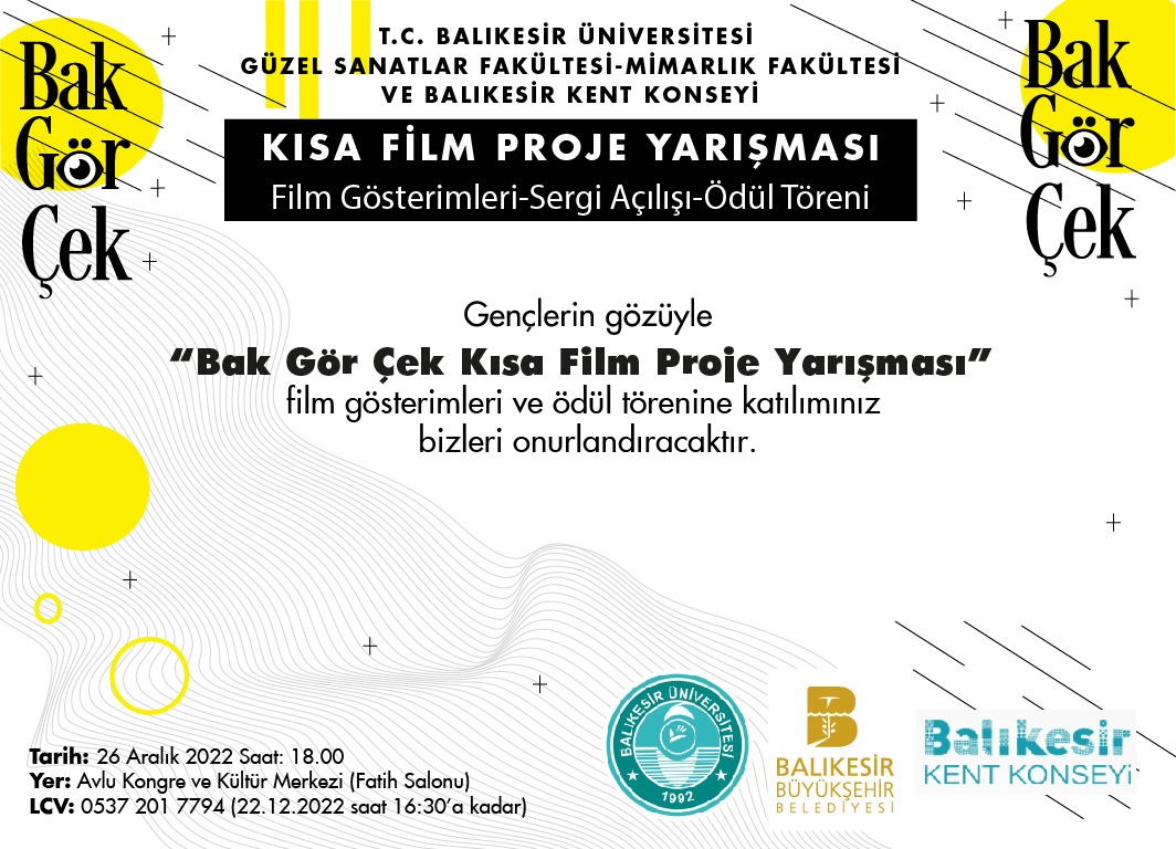 Gençlerin Gözüyle “Bak-Gör-Çek Kısa Film Proje Yarışması”