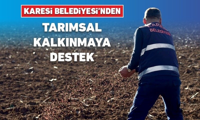 Karesi Belediyesinden 62 Dönümlük Araziye Buğday Ekimi