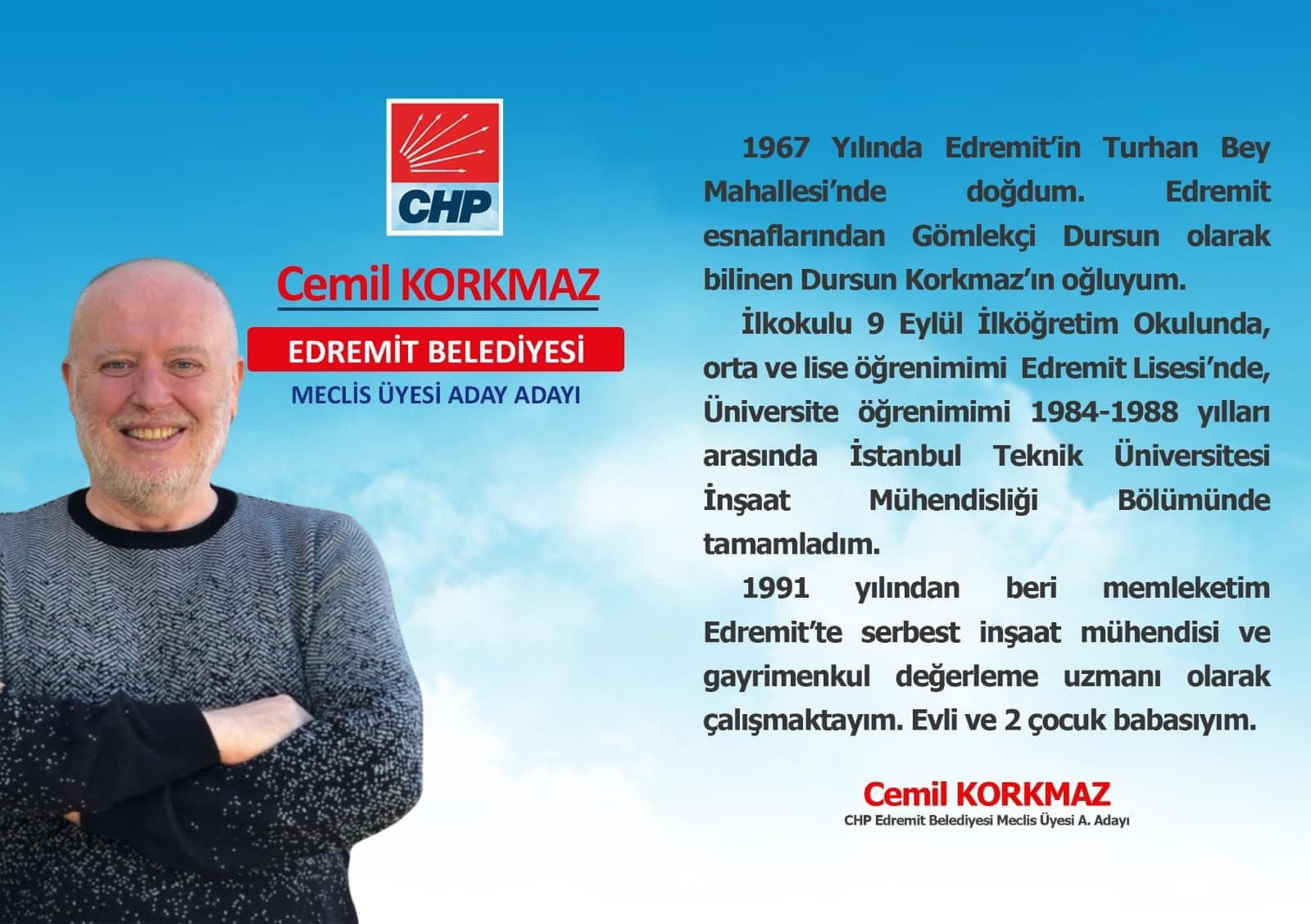 KORKMAZ CHP’DEN EDREMİT BELEDİYESİ MECLİS ÜYELİĞİ ADAY ADAYLIĞINI AÇIKLADI